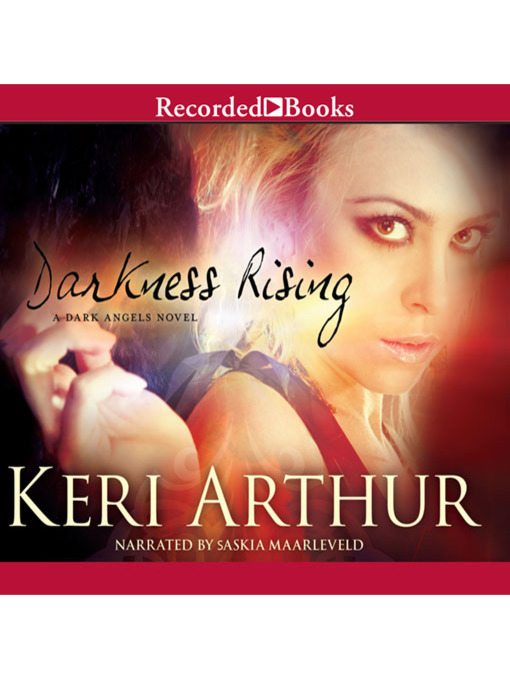 Title details for Darkness Rising by Keri Arthur - Available